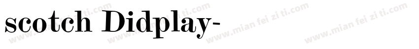 scotch Didplay字体转换